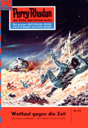 Cover of the book Perry Rhodan 175: Wettlauf gegen die Zeit by Clark Darlton
