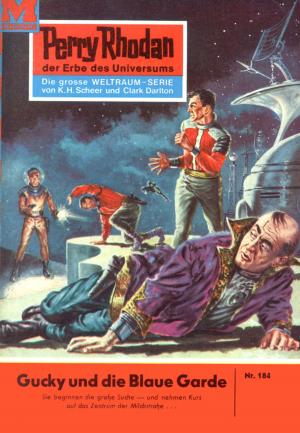 Cover of the book Perry Rhodan 184: Gucky und die Blaue Garde by Michael Marcus Thurner