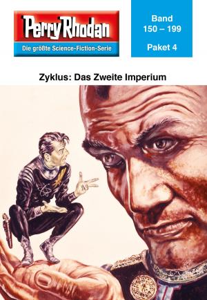 Cover of the book Perry Rhodan-Paket 4: Das Zweite Imperium by H.G. Ewers, Kurt Mahr, Hans Kneifel, William Voltz, Ernst Vlcek