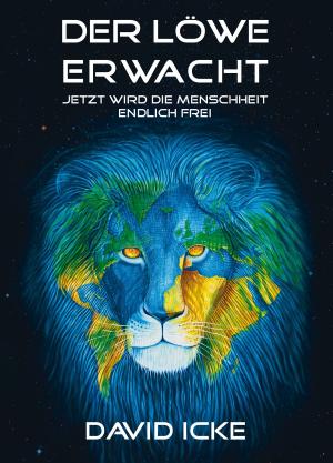 Cover of the book Der Löwe erwacht by Joseph P. Farrell