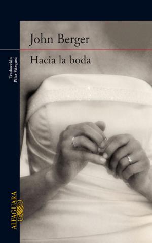 Cover of the book Hacia la boda by Andrés Pascual
