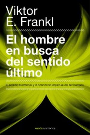 Cover of the book El hombre en busca del sentido último by Anónimo