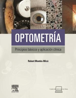 Cover of Optometría. Principios básicos y aplicación clínica