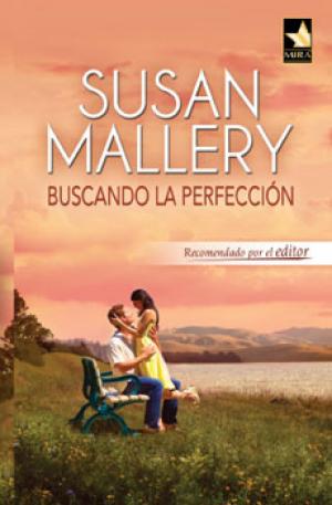 Cover of the book Buscando la perfección by Michelle Celmer