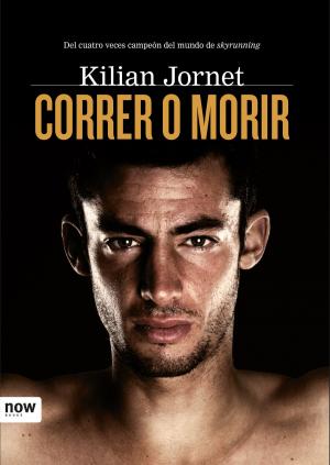 Cover of the book Correr o morir by Salvador Martínez Ortíz, Eladio Romero García