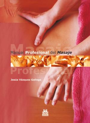Cover of the book Manual profesional del masaje by Ricardo Cánovas Linares