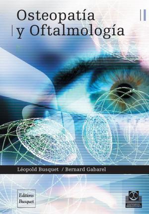 Cover of the book Osteopatía y oftalmología by Steve Barett