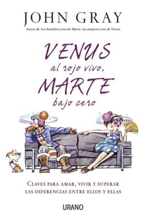 Cover of the book Venus al rojo vivo, Marte bajo cero by Louise Hay