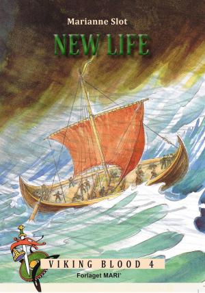 Cover of the book Viking Blood 4 "New Life" by Peter Prasad