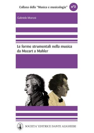 Cover of the book Le forme strumentali by Dante Alighieri