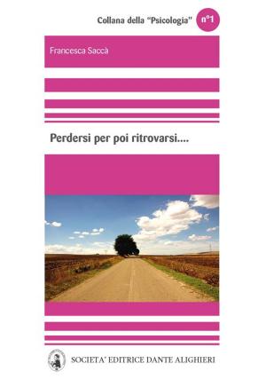 Cover of the book Perdersi per poi ritrovarsi by Guido Parrinello; Franca Silveri