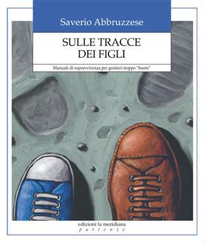 Cover of the book Sulle tracce dei figli by don Tonino Bello