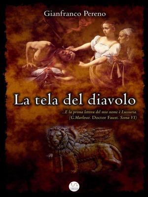 Cover of the book La tela del diavolo by J R Tomlin