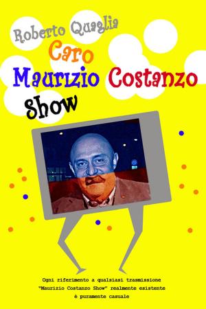 Book cover of Caro Maurizio Costanzo Show
