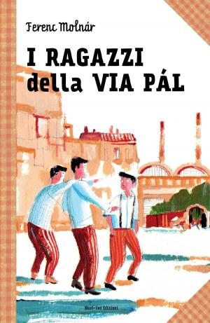 Cover of the book I ragazzi della via Pal by Rudyard  Kipling