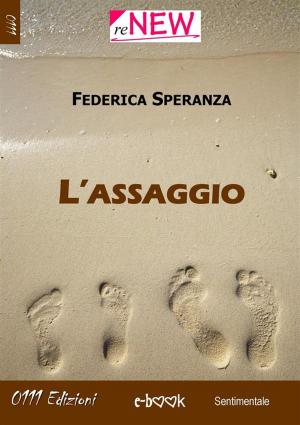 Cover of the book L'assaggio by Emily Padraic