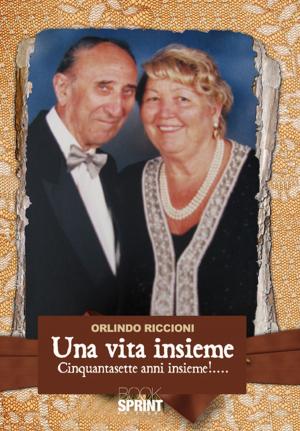 Cover of the book Una vita insieme by Jacques Sauvage