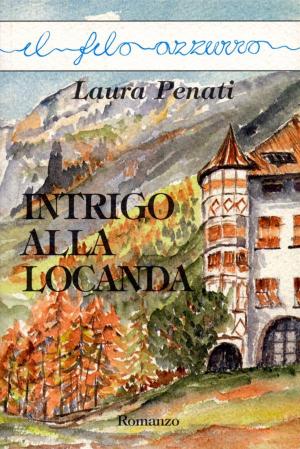Cover of the book Intrigo alla locanda by Paolo Azzimondi
