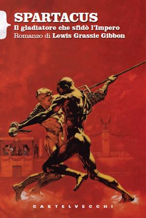 Cover of the book Spartacus by Iris Origo