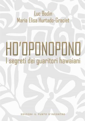 Cover of the book Ho'oponopono by Rosette Poletti, Barbara Dobbs