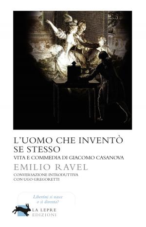 Cover of the book L'uomo che inventò se stesso by Ferdinand Schevill