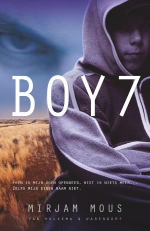 Cover of the book Boy 7 by Marianne Busser, Ron Schröder