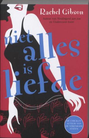 Cover of the book Niet alles is liefde by Jack Coughlin