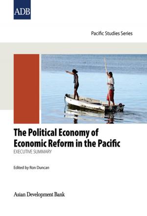 Cover of the book The Political Economy of Economic Reform in the Pacific by Asian Development Bank