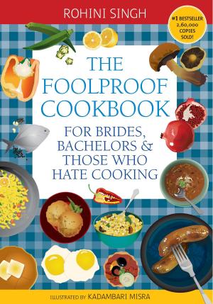 Cover of the book The Foolproof Cookbook by Pooja Lamba Cheema