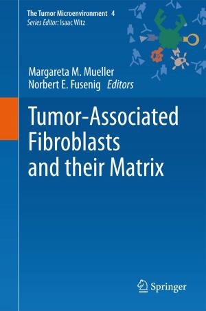 Cover of the book Tumor-Associated Fibroblasts and their Matrix by R.M. Smaby