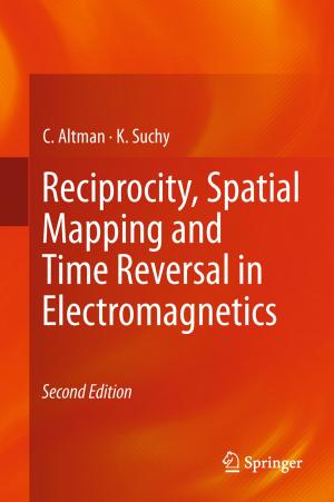 Cover of the book Reciprocity, Spatial Mapping and Time Reversal in Electromagnetics by 