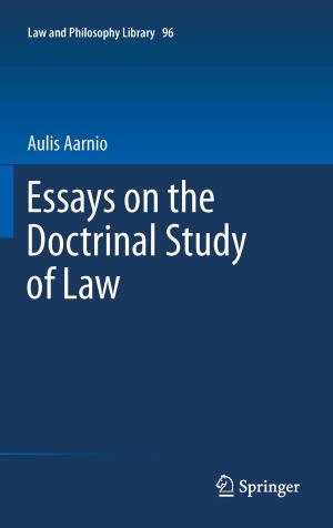 Cover of the book Essays on the Doctrinal Study of Law by Anton G. Kutikhin, Arseniy E. Yuzhalin, Elena B. Brusina