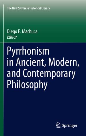 Cover of the book Pyrrhonism in Ancient, Modern, and Contemporary Philosophy by Émile Boutroux