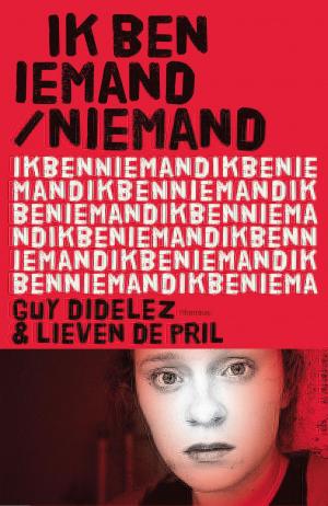Cover of the book Ik ben iemand/ niemand by Jason VanHorn