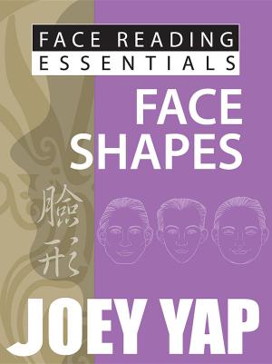 Cover of the book Face Reading Essentials Face Shapes by Marsia Barbera