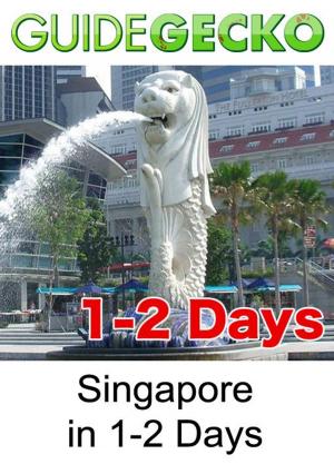 Cover of the book Singapore in 1-2 Days by Bhagyalakshmi Krishnamurthy