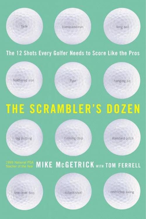 Cover of the book The Scrambler's Dozen by Mike McGetrick, HarperCollins e-books