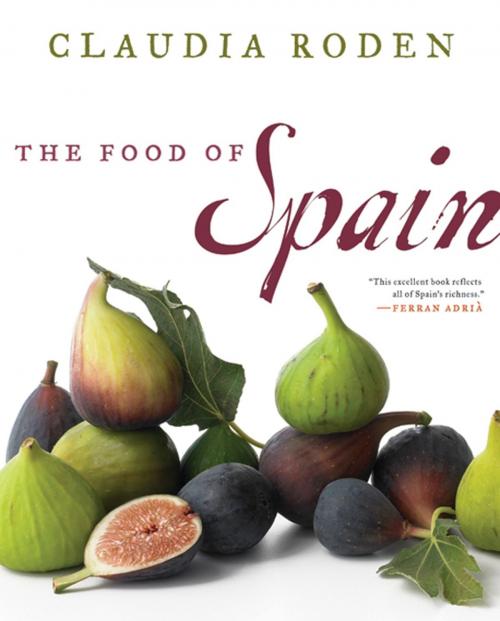 Cover of the book The Food of Spain by Claudia Roden, HarperCollins e-books