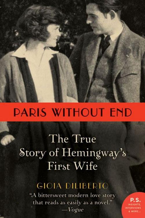 Cover of the book Paris Without End by Gioia Diliberto, Harper Perennial