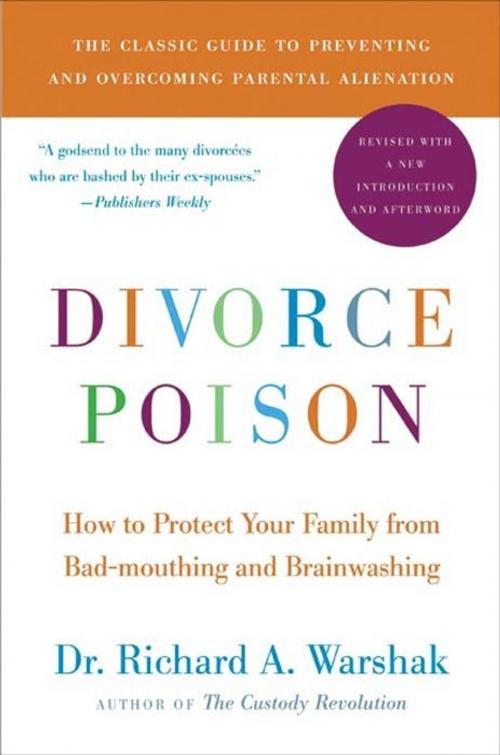 Cover of the book Divorce Poison New and Updated Edition by Dr. Richard A Warshak, William Morrow Paperbacks