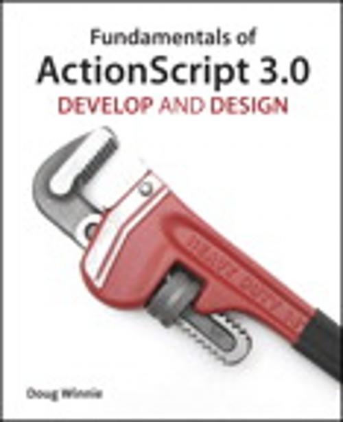 Cover of the book Fundamentals of ActionScript 3.0 by Doug Winnie, Pearson Education