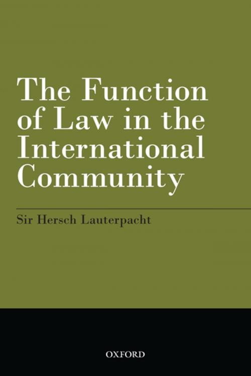 Cover of the book The Function of Law in the International Community by Hersch Lauterpacht, OUP Oxford