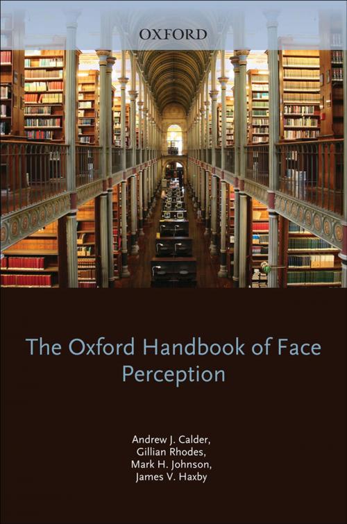 Cover of the book Oxford Handbook of Face Perception by , OUP Oxford