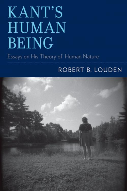 Cover of the book Kant's Human Being by Robert B. Louden, Oxford University Press