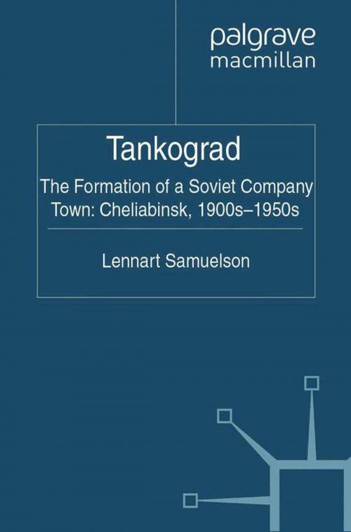 Cover of the book Tankograd by L. Samuelson, Palgrave Macmillan UK