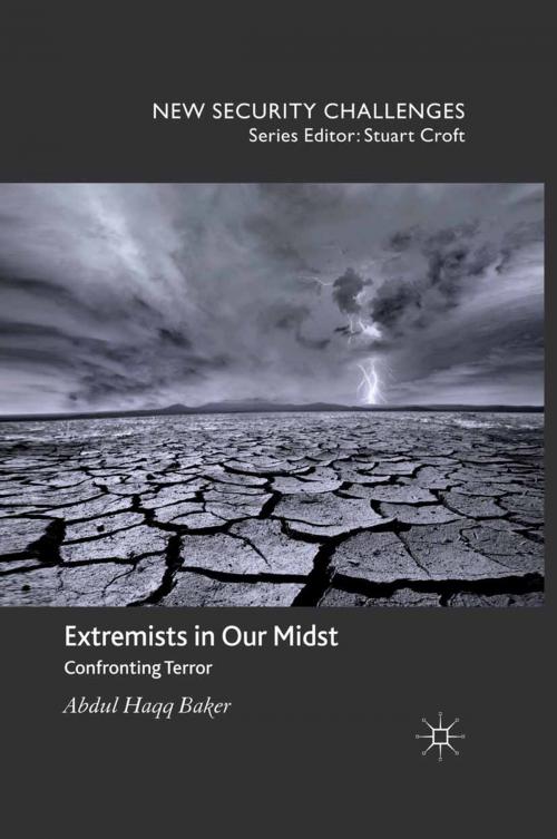 Cover of the book Extremists in Our Midst by Abdul Haqq Baker, Palgrave Macmillan UK