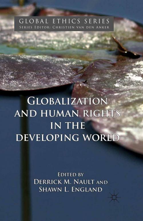 Cover of the book Globalization and Human Rights in the Developing World by Derrick M. Nault, Shawn L. England, Palgrave Macmillan UK
