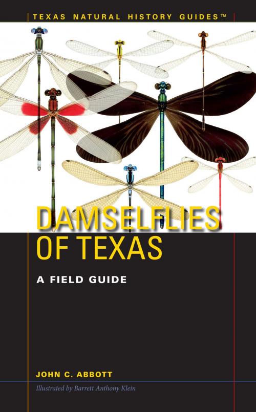Cover of the book Damselflies of Texas by John C. Abbott, University of Texas Press