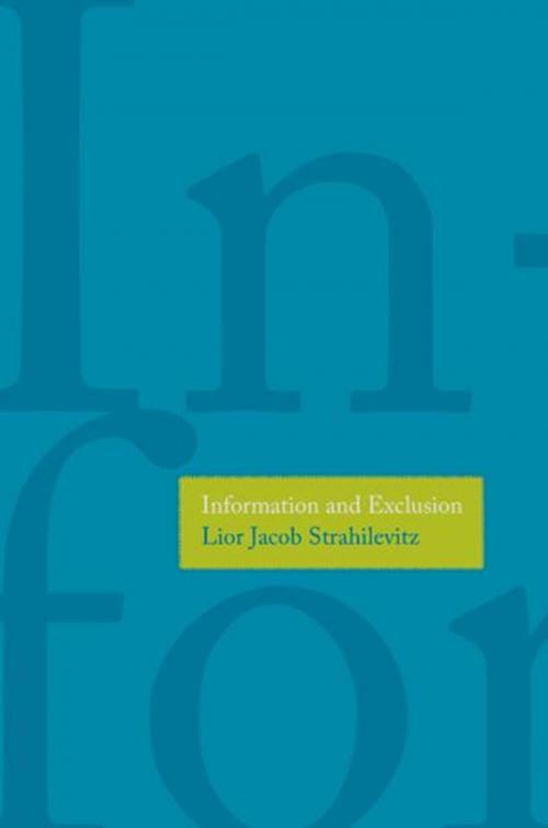 Cover of the book Information and Exclusion by Lior Jacob Strahilevitz, Yale University Press