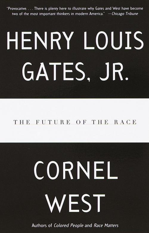 Cover of the book The Future of the Race by Henry Louis Gates, Jr., Cornel West, Knopf Doubleday Publishing Group